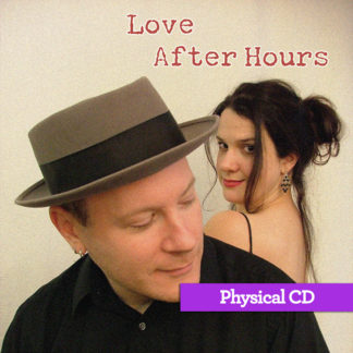 Love After Hours [physical CD]