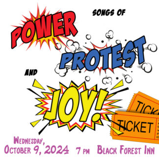 Power, Protest & Joy TICKET